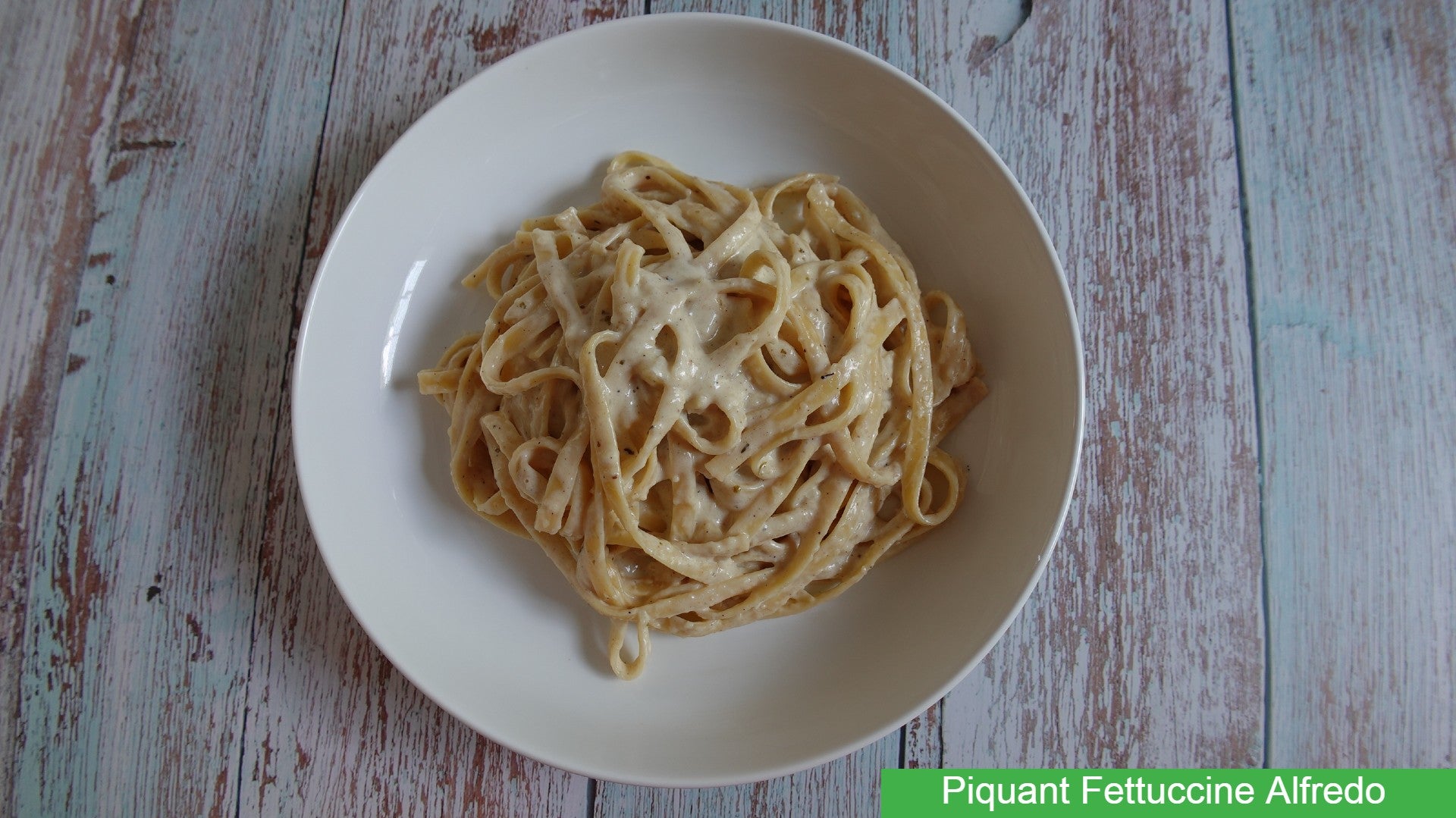 Piquant Fettuccine Alfredo